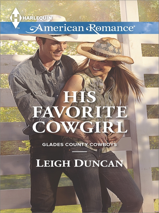 Title details for His Favorite Cowgirl by Leigh Duncan - Available